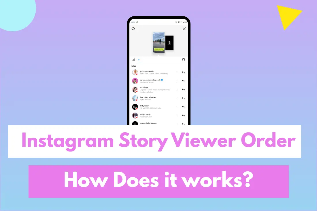 Instagram Story Viewer Order : How Instagram Sorts Story Views