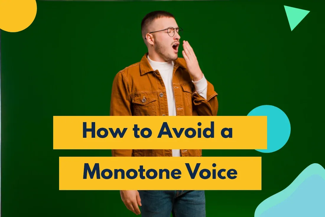 How to Avoid a Monotone Voice : Call Center Soft Skills