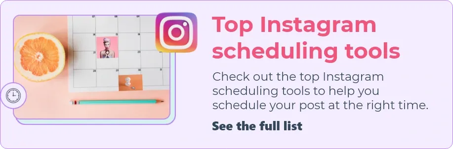 Instagram scheduling tools